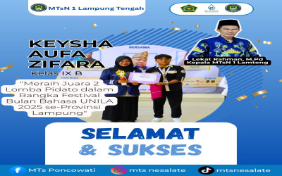 Menorehkan Kata, Merangkai Prestasi : Kisah Siswi MTsN 1 Lampung Tengah Di Ajang Festival Bulan Bahasa 2025